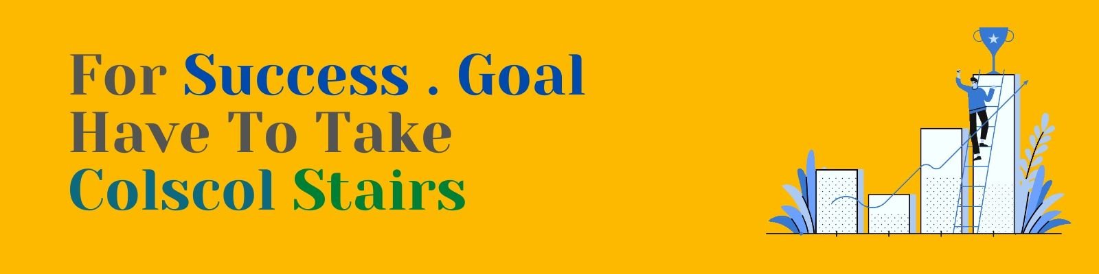 Sucess goal
